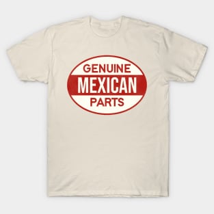 Genuine Mexican Parts T-Shirt